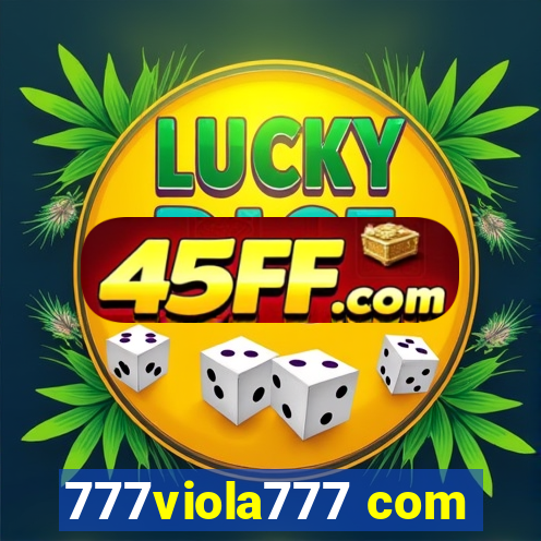 777viola777 com